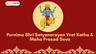 Purnima Shri Satyanarayan Vrat Katha & Maha Prasad Seva 2