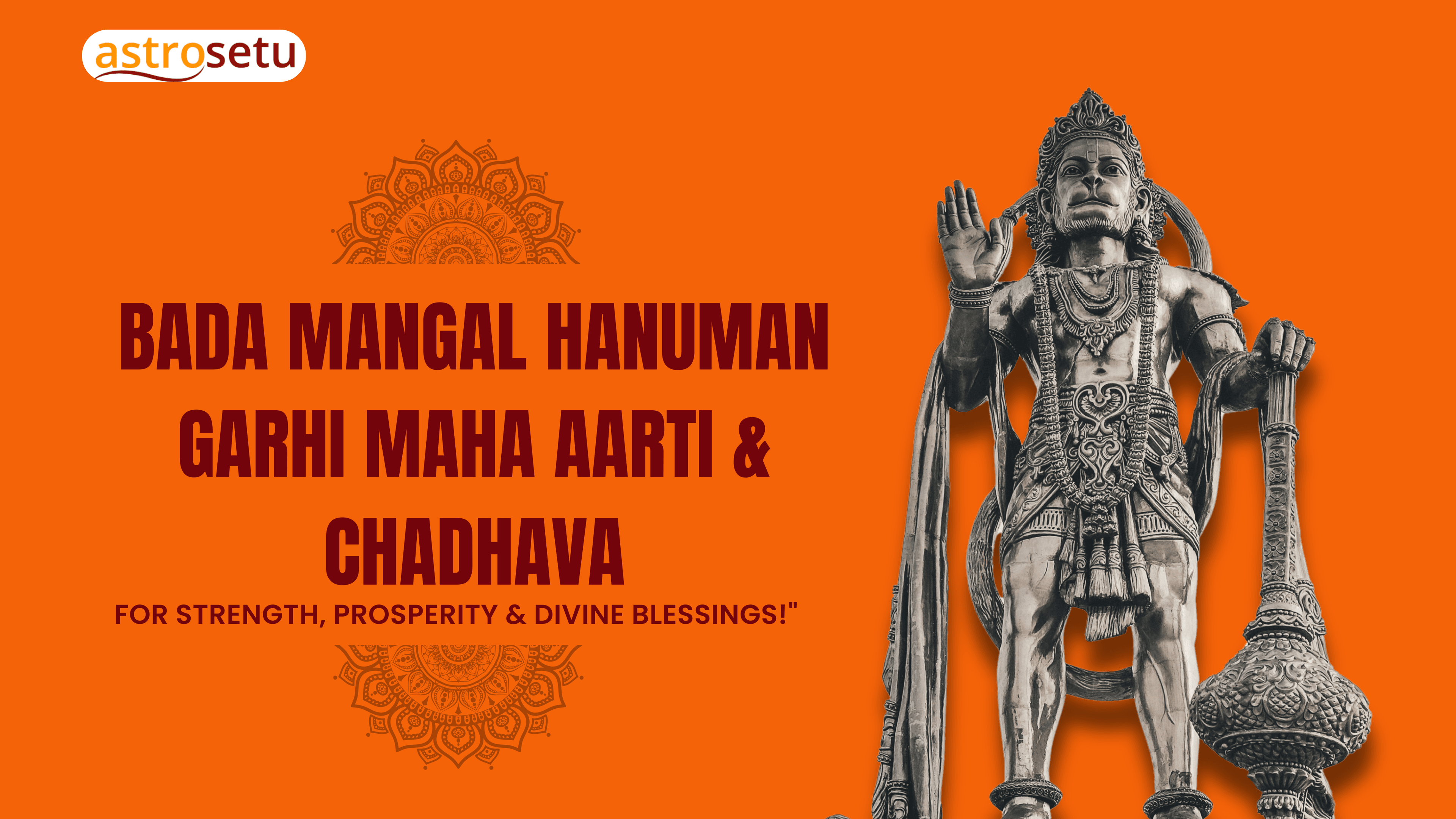 Bada Mangal Hanuman Garhi Maha Aarti & Chadawa